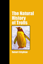 The Natural history of Trolls